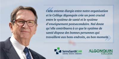 Le Collège Algonquin et CHA Learning de SoinsSantéCAN s’entendent pour créer un « campus des soins » pour le secteur des soins de santé